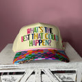 What's The Best That Could Happen Hat